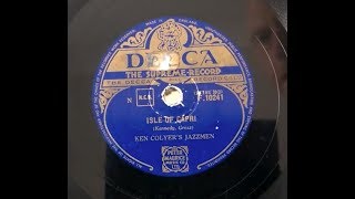 Ken Colyer's Jazzmen - Isle Of Capri - 78rpm Decca 66 Gramophone