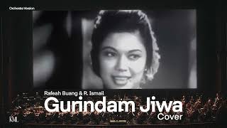 Download lagu Rafeah Buang & R. Ismail • Gurindam Jiwa OST (Cover) • Orchestra Version mp3
