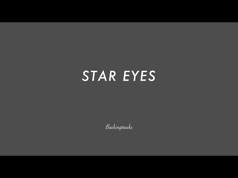 STAR EYES chord progression - Backing Track Play Along Jazz Standard Bible