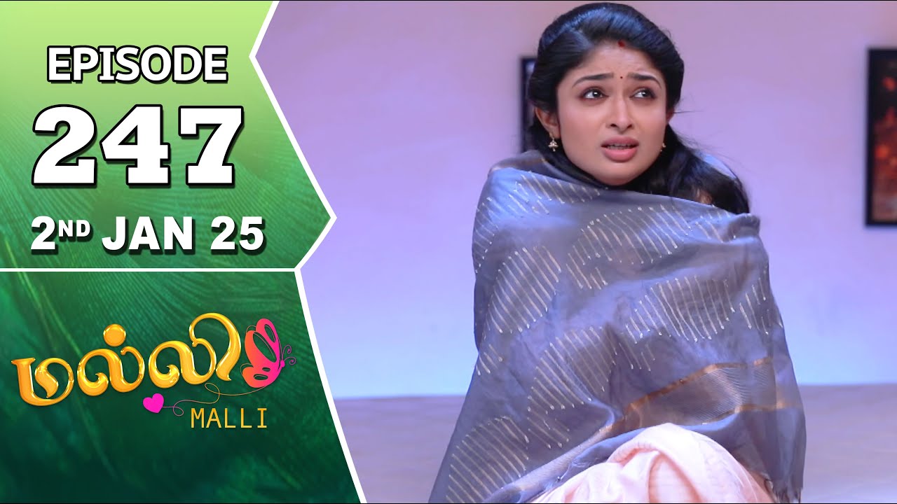Malli Serial | Episode 247 | 2nd Jan 2024 | Nikitha | Vijay | Saregama TV Shows Tamil