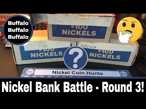Bank Box Nickel Battle Series 2, Round 3 - Buffalos!