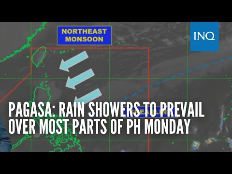 Pagasa: Rain showers to prevail over most parts of PH Monday