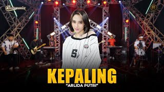 Download lagu ARLIDA PUTRI - KEPALING | Feat. RASTAMANIEZ ( Live Version ) mp3 Download lagu ARLIDA PUTRI - KEPALING | Feat. RASTAMANIEZ ( Live Version ) mp3