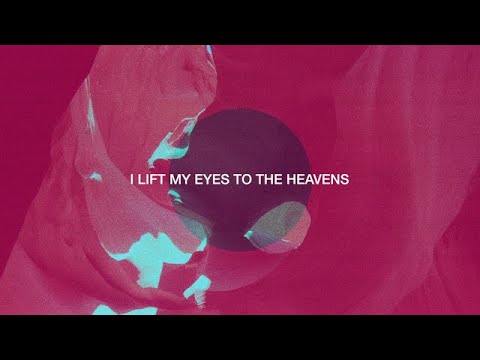 Thumbnail for I Lift My Eyes video