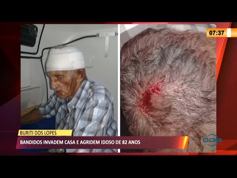 Criminosos invadem casa e agridem idoso de 82 anos em Buriti dos Lopes 23 03 2021