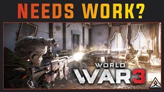 It needs work - World War 3