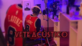 Khea - Vete Acústico (Video Letra)