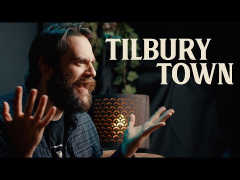 Video thumbnail for Tilbury Town