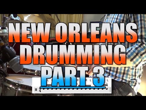 Drum Lessons - New Orleans - Part 3