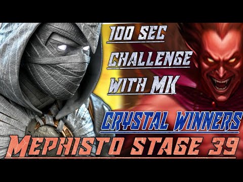 MK vs Mephisto Stage 39.. 100 seconds challenge.. crystals giveaway winners