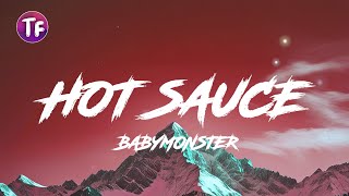 Download lagu BABYMONSTER - HOT SAUCE (Lyrics/Letra) mp3 Download lagu BABYMONSTER - HOT SAUCE (Lyrics/Letra) mp3