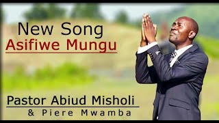 New Song-Pastor Abiud Misholi (Official Music Video).