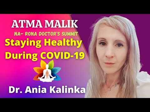 Dr. Ania Kalinka | Staying Healthy During COVID-19 | Evening 7 PM IST | Atma Malik Dhyanpeeth