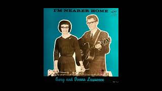 I'm Nearer Home LP [Mono] - Gary & Donna Lawrence / Laurence (1965) [Full Album]