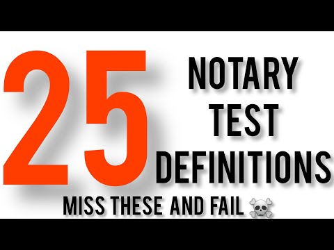 25 Crucial Notary Test Definitions / Miss These And Fail