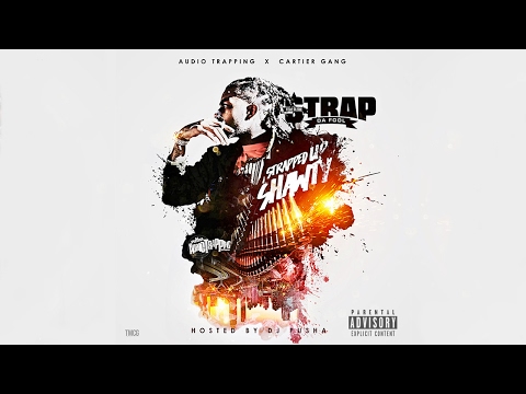 Strap - F*ck 12 Feat. Bankroll Fresh (Strapped Up Shawty)