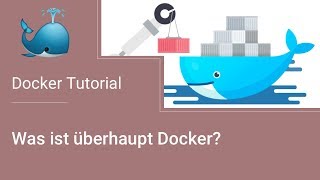 Was genau ist überhaupt Docker? | Tools von Morgen