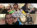 A day in the life of BRITISH SECONDARY SCHOOL