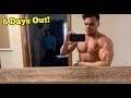 6 Days Out | Why I Dont DO A 