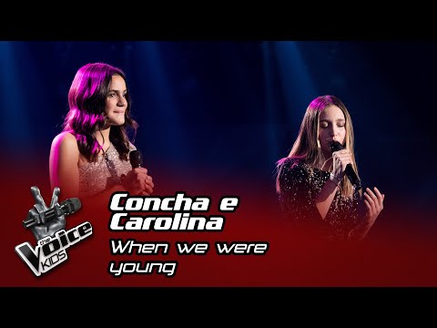 Concha e Carolina - "When We Were Young" | Prova Cega | The Voice Kids