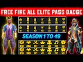 FREE FIRE ALL ELITE PASS BADGE || SEASON 1 TO 49 ALL ELITE PASS BADGE || FREE FIRE ELITE PASS BADGE