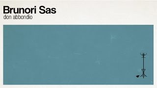 Brunori Sas - Don Abbondio (audio ufficiale)
