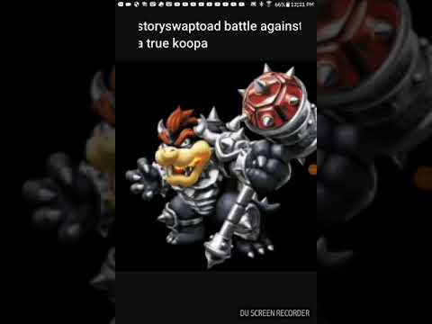 Storyswaptoad battle against a true koopa