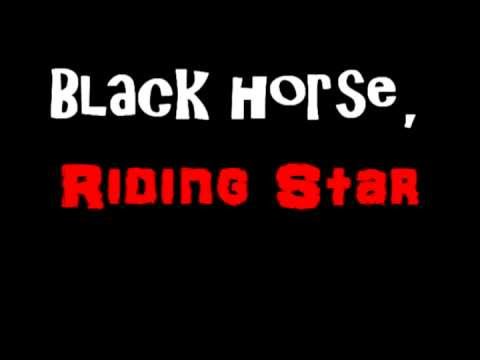 Video thumbnail for Black Horse Riding Star