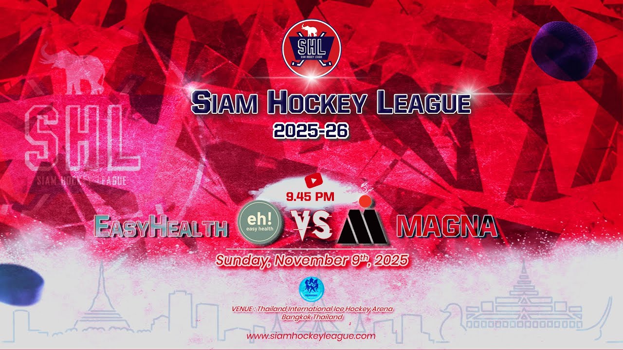 EasyHealth VS Magna | Siam Hockey League 2025-26 | Game 2
