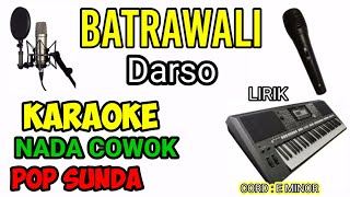 Download lagu KARAOKE BATRAWALI NADA PRIA mp3 Download lagu KARAOKE BATRAWALI NADA PRIA mp3