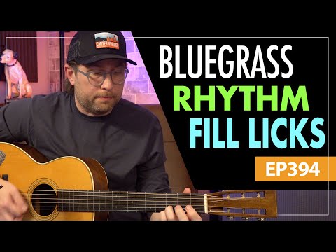 Rhythm fill licks and embellishments over basic chords - Bluegrass Style - Guitar lesson EP394