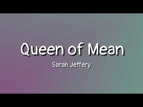 Sarah Jeffery - Queen of Mean (lyrics) (From "Descendants 3")