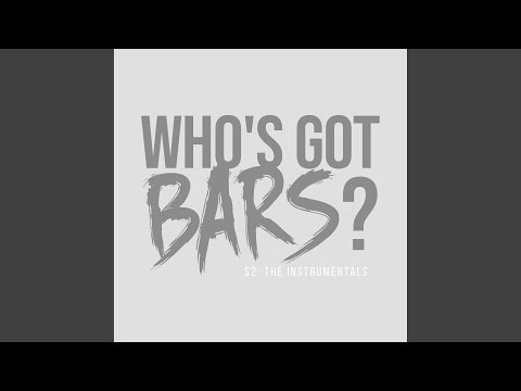 Video thumbnail for Who’s Got Bars? (S2 E2) [Instrumental Version]
