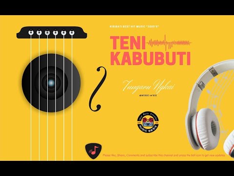 Tenikabubuti - Tungaru Ngkai