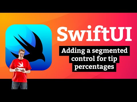 (OLD) Adding a segmented control for tip percentages – WeSplit SwiftUI Tutorial 9/10