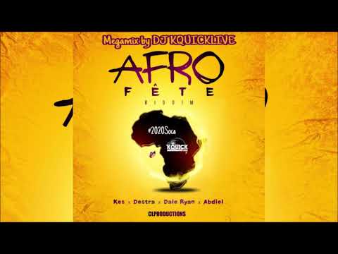 Afro Fete Riddim Mega Mix (2020 SOCA) - Abdiel, Dale Ryan, Destra & Kes