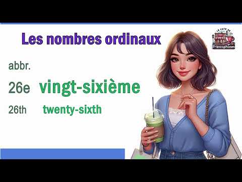 French ordinal numbers, Les nombres ordinaux