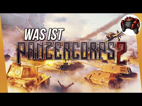Panzer Corps 2 ist ein PARADIES für Fans der Hardcore-Strategie | Panzer Corps 2 Deutsch Review