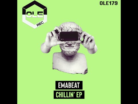 EMABEAT - Chillin' (Original Mix)