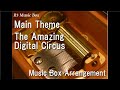 Main Theme The Amazing Digital Circus Music Box