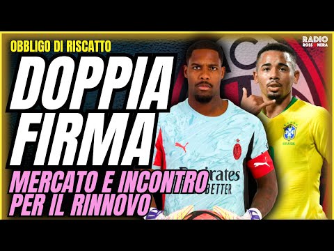 MILAN, DOPPIA FIRMA. GABRIEL JESUS E MAIGNAN. IL GIORNO DELLA CONTRAEREA | Obbligo di Riscatto