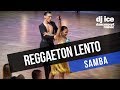 SAMBA | Dj Ice - Reggaeton Lento (CNCO Cover)
