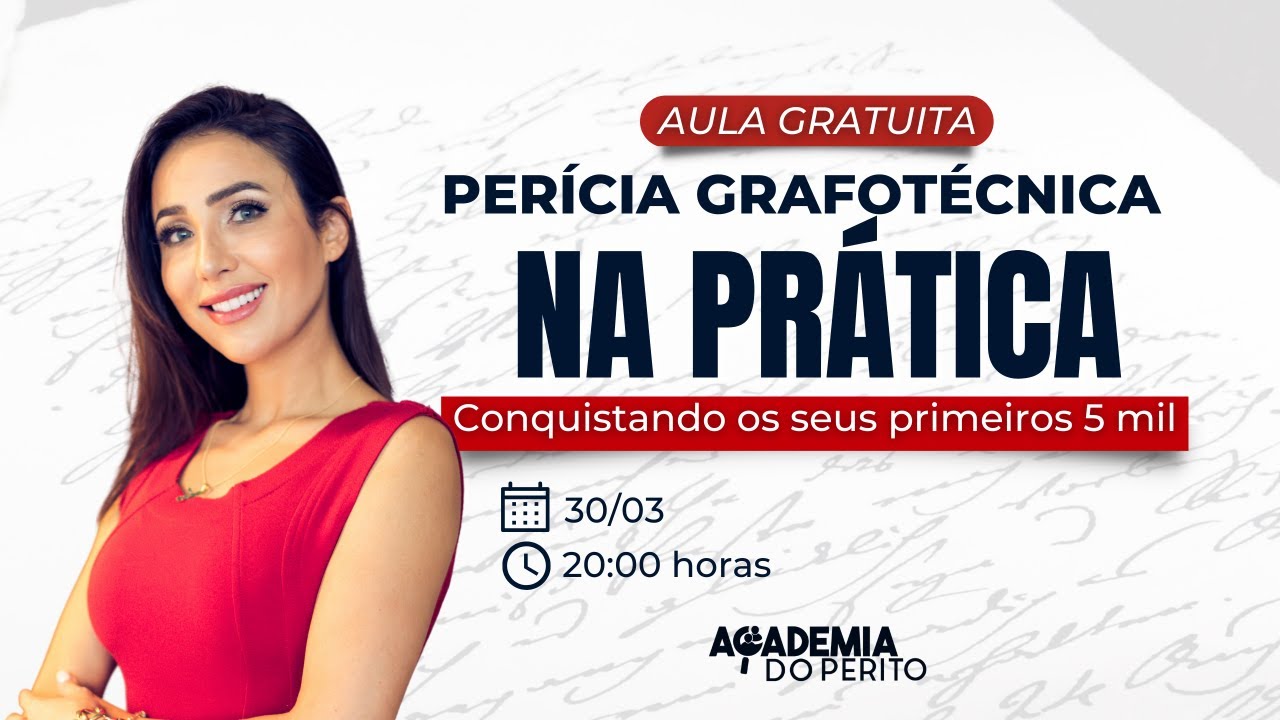 Perícia Grafotécnica na Prática! Conquistando os seus primeiros 5k