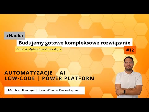 Kompleksowe rozwiązanie Power Apps