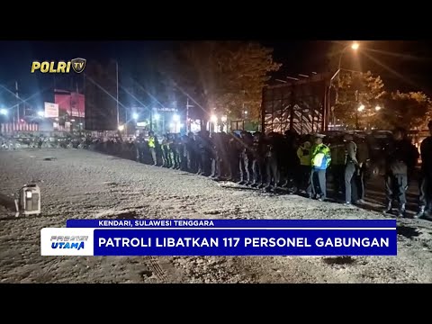 POLRESTA KENDARI, TNI DAN PEMDA GELAR PATROLI SKALA BESAR JAGA KAMTIBMAS