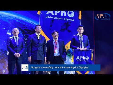 Mongolia successfully hosts the Asian Physics Olympiad