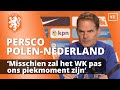 Frank de Boer: 'Misschien zal het WK pas ons piekmoment zijn'