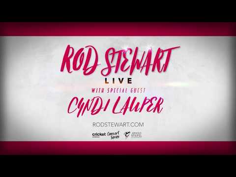 Rod Stewart with Cyndi Lauper - Live at Shoreline on 8.29.18