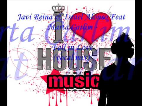 Javi Reina & Israel Alonso feat Marta Carlim- Fallin Love