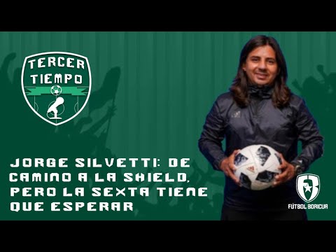 Tercer Tiempo x Fútbol Boricua: 005: Jorge Silvetti